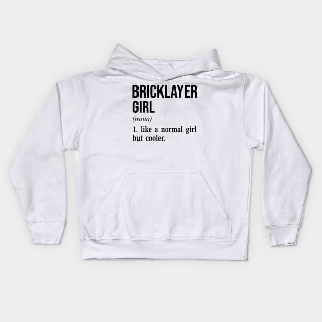 Bricklayer Girl Kids Hoodie by conirop